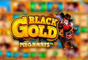 Black Gold Megaways